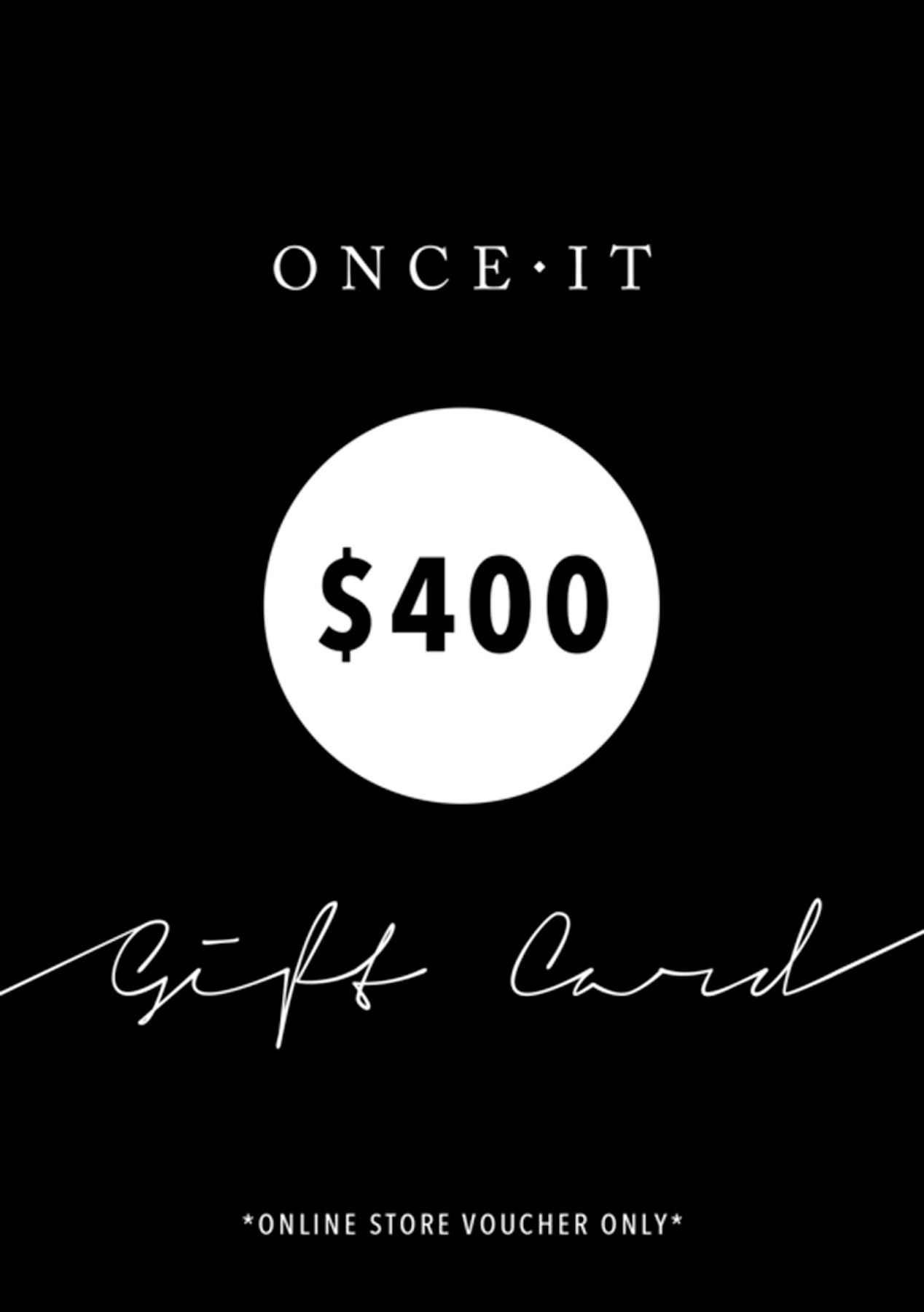 Onceit $400 Digital Gift Card